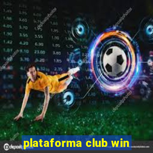 plataforma club win